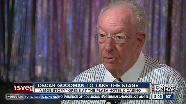 Oscar Goodman takes stage this summer in 'A Mob Story'