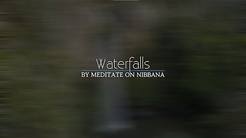 Meditation - Waterfalls