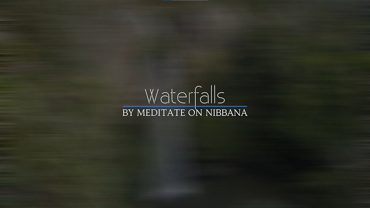 Meditation - Waterfalls