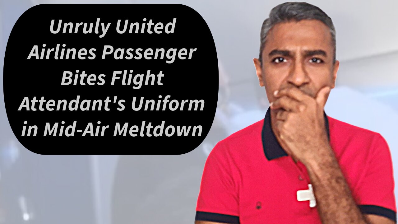 Unruly United Airlines Passenger Bites Flight Attendant's Uniform in Mid-Air Meltdown