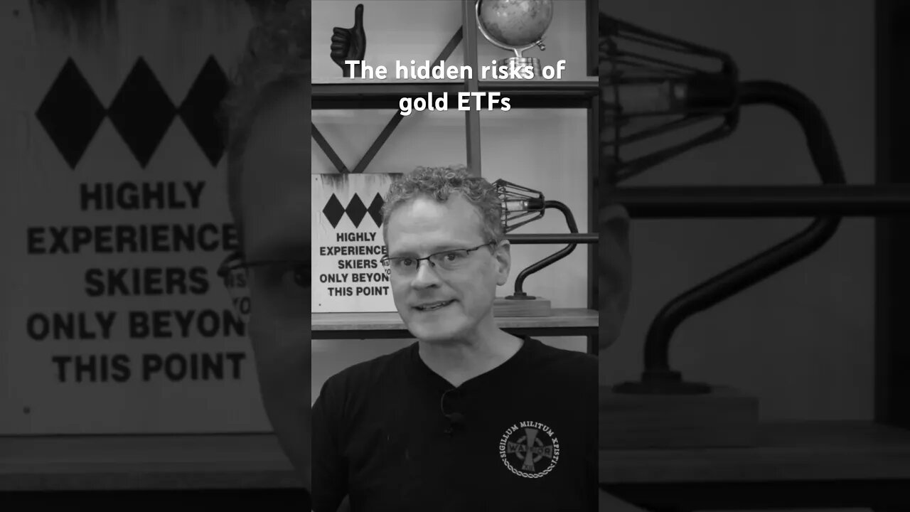 The Hidden Risks of Gold ETFs