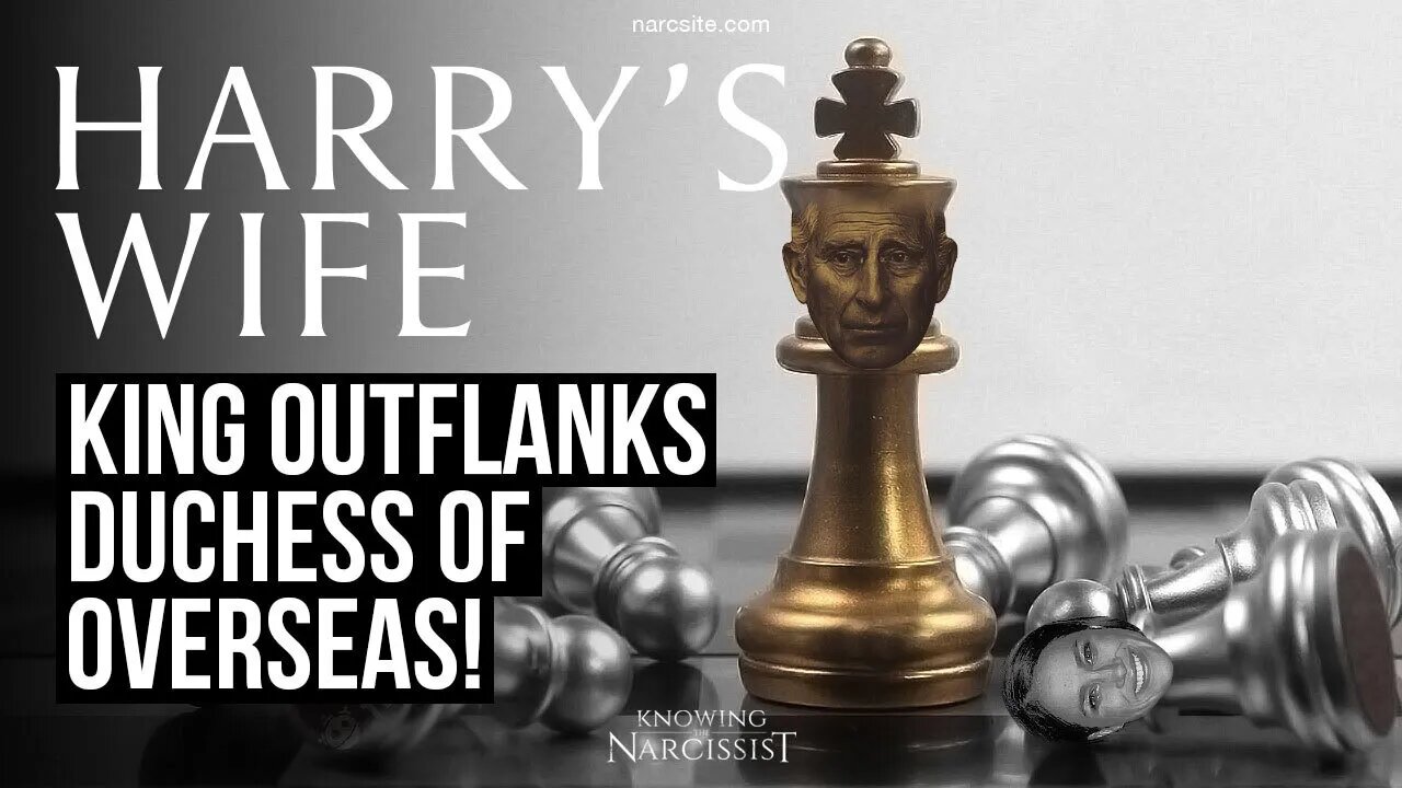 King Outflanks Duchess of Overseas (Meghan Markle)