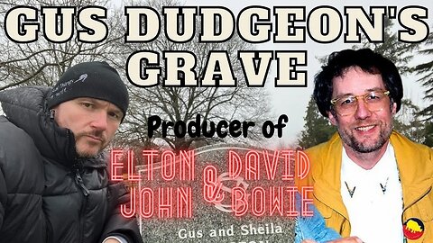 Gus Dudgeon's Grave - Record producer Elton John & David Bowie