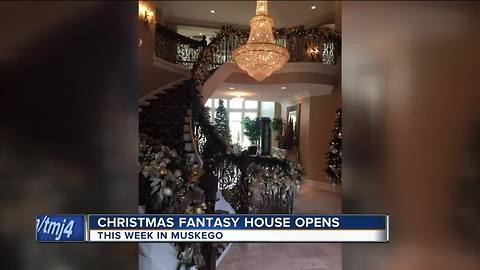 Christmas Fantasy House opens this week.