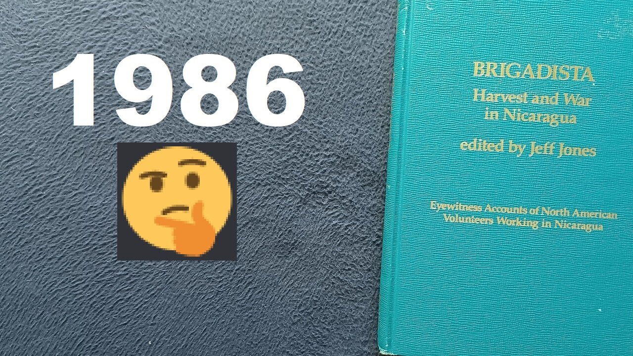 BRIGADISTA, Harvest and War in Nicaragua, edited by Jeff Jones, 1986, Praeger Publishers