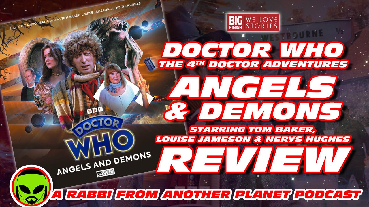 Big Finish Doctor Who- The 4th Doctor Adventures Angels and Demons Review