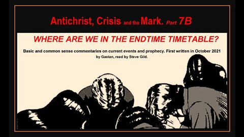 Antichrist, Crisis and the Mark, Part 7B