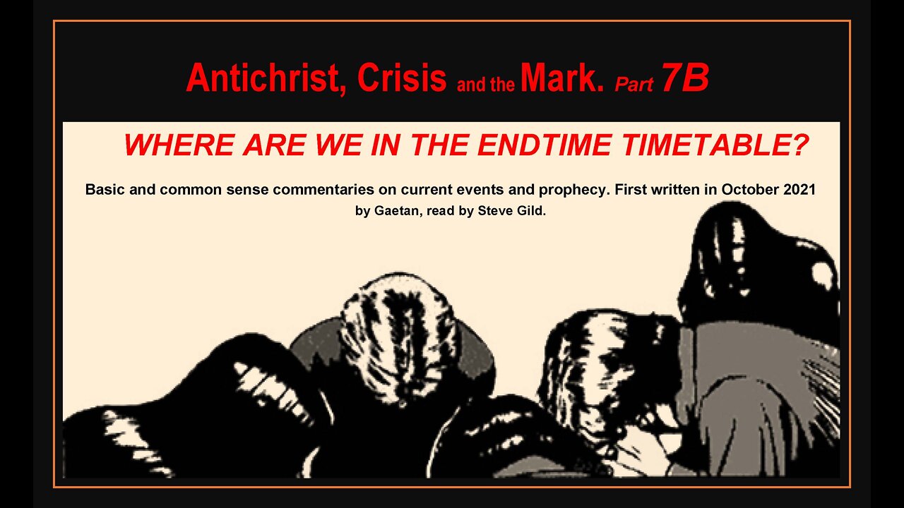 Antichrist, Crisis and the Mark, Part 7B