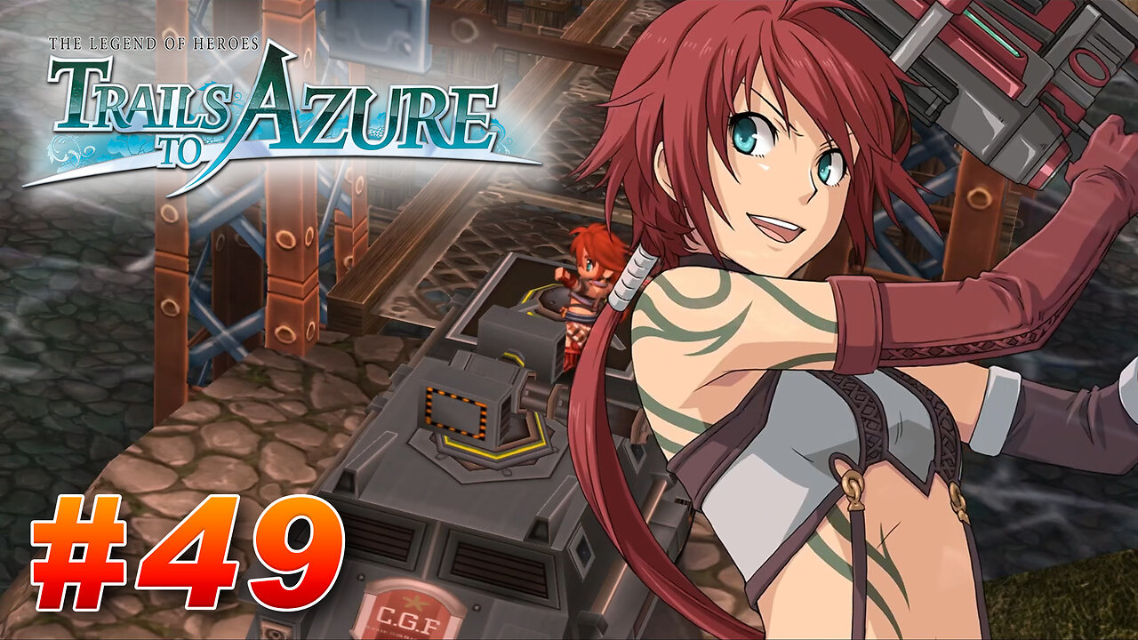 The Legend of Heroes: Trails to Azure Part 49 - Shirley Goes Ballistic