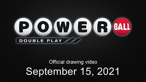 Powerball Double Play drawing for September 15, 2021