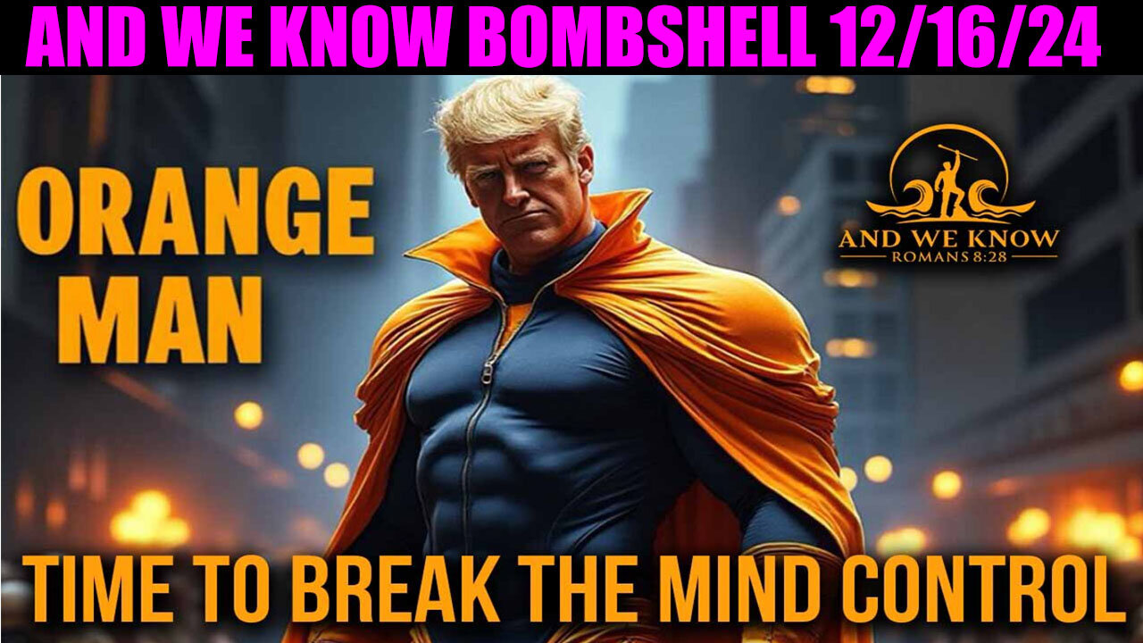 AND WE KNOW 12/16/2024 💥 Trump's Tariffs 💥 AND WE KNOW 💥 X22 REPORT 💥 MIKE KING 💥 NINO