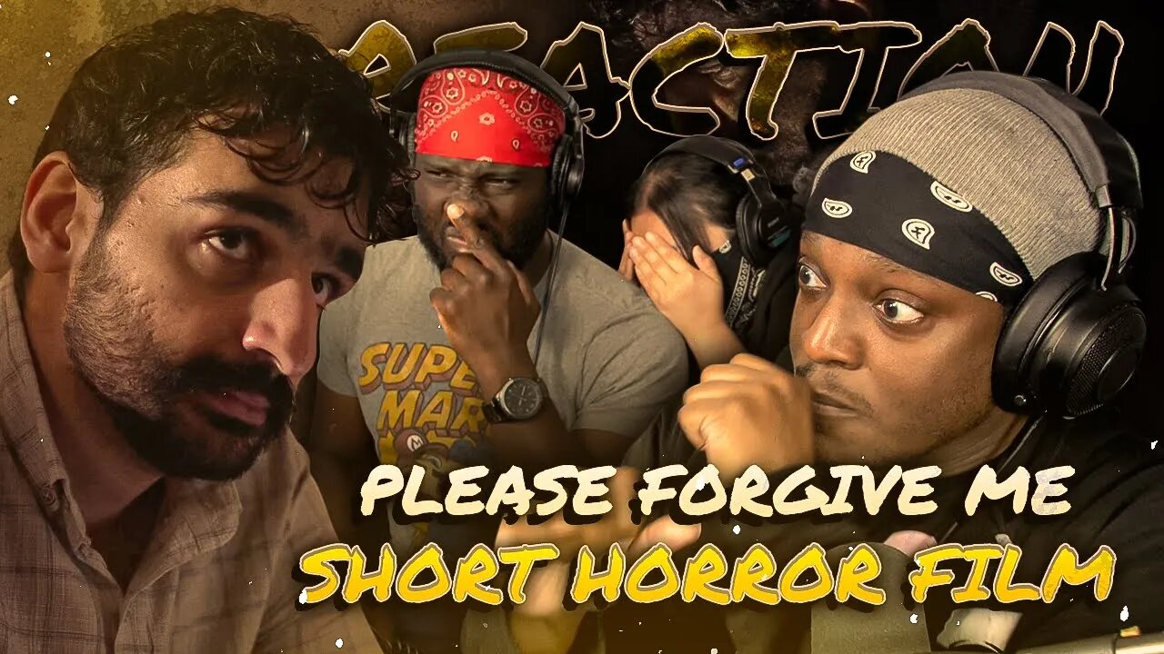 PLEASE FORGIVE ME (Short Horror Film) Reaction