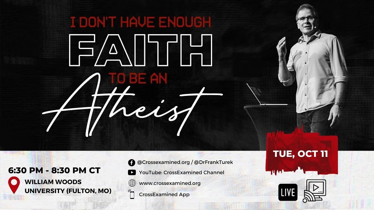 I Don't Have Enough Faith to be an Atheist LIVE from William Woods University (Fulton, MO)