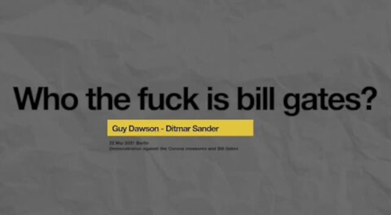 WHO THE FU.. IS BILL GATES SONG