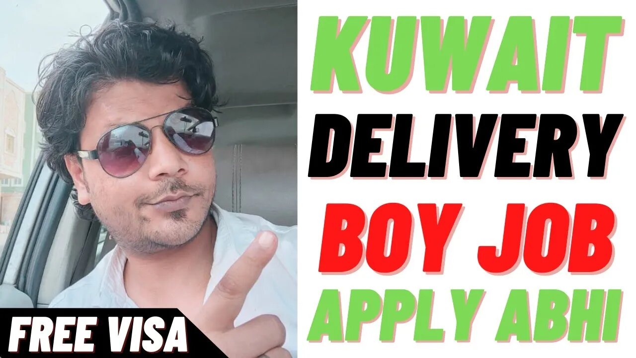 Urgent Requrment For Car Delivery Boy Job Kuwait In 2021