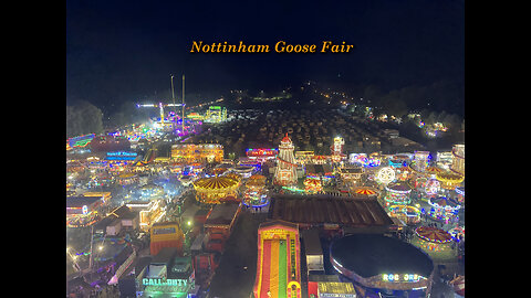 700+ Year Old - Goose Fair