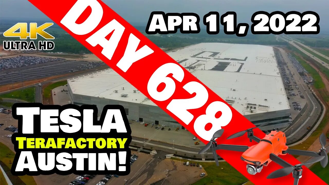 BACK TO BUSINESS AT GIGA TEXAS! - Tesla Gigafactory Austin 4K Day 628 - 4/11/22 - Tesla Terafactory