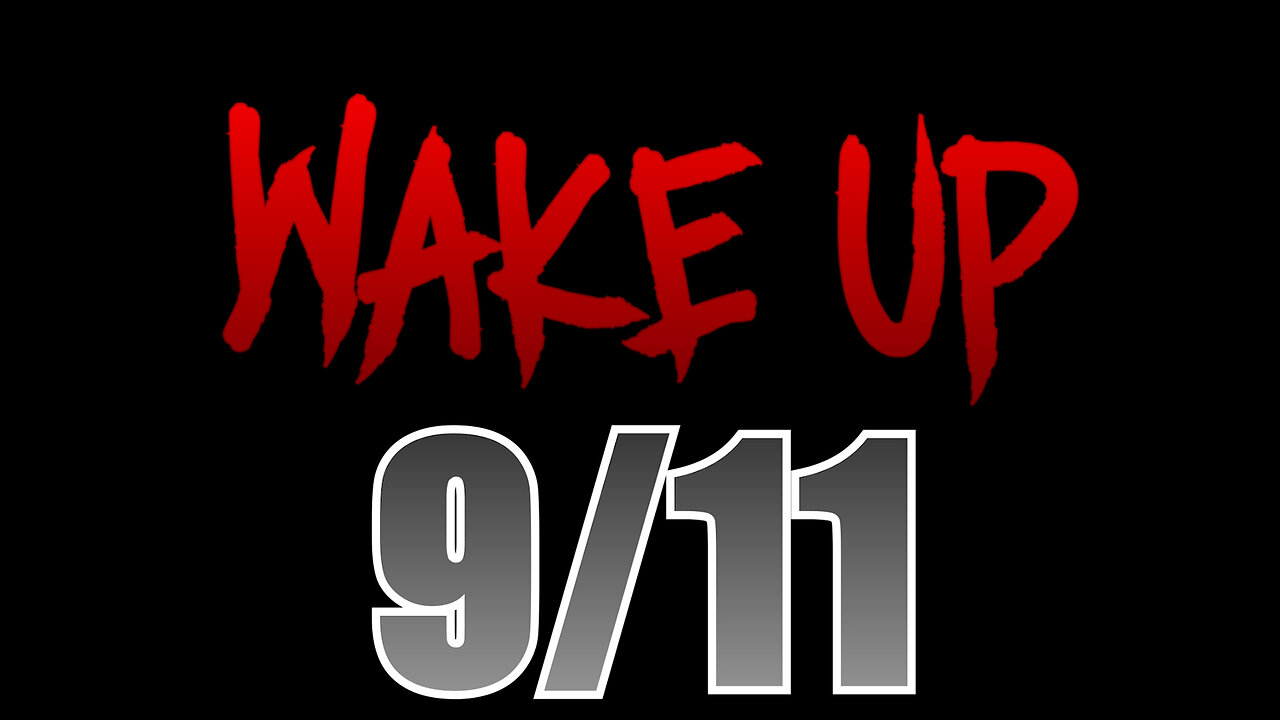 WAKEUP9/11 - "PRIORITIES" - March 30, 2024 - by James Easton