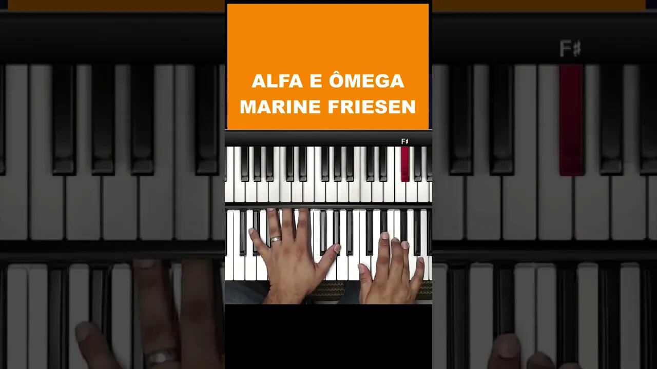 Alfa e Ômega - Marine Friesen - Aula de Teclado