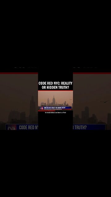 Code Red NYC: Reality or Hidden Truth?