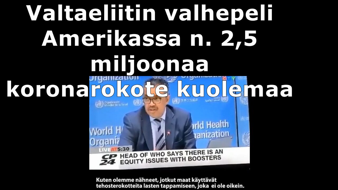 Valtaeliitin valhepeli - Amerikassa n. 2,5 miljoonaa koronarokote kuolemaa