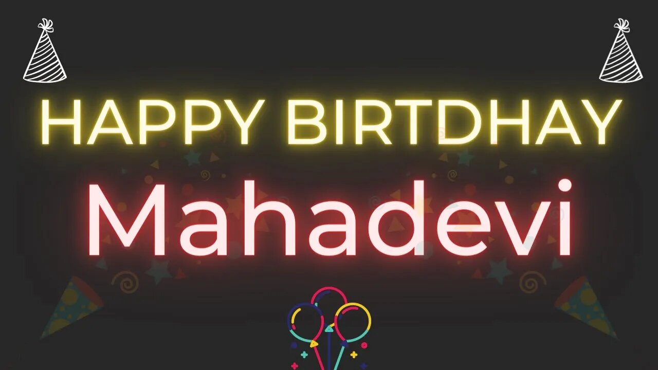 Happy Birthday to Mahadevi - Birthday Wish From Birthday Bash