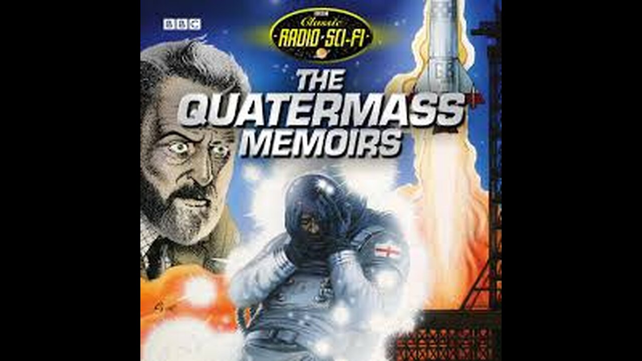 The Quatermass Memoirs - Nigel Kneale | Radio Drama