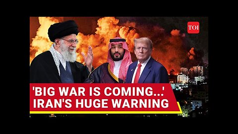 Trump Allies | Iran's Unusual, Shocking War Warning To Saudi, UAE, Other Trump Allies