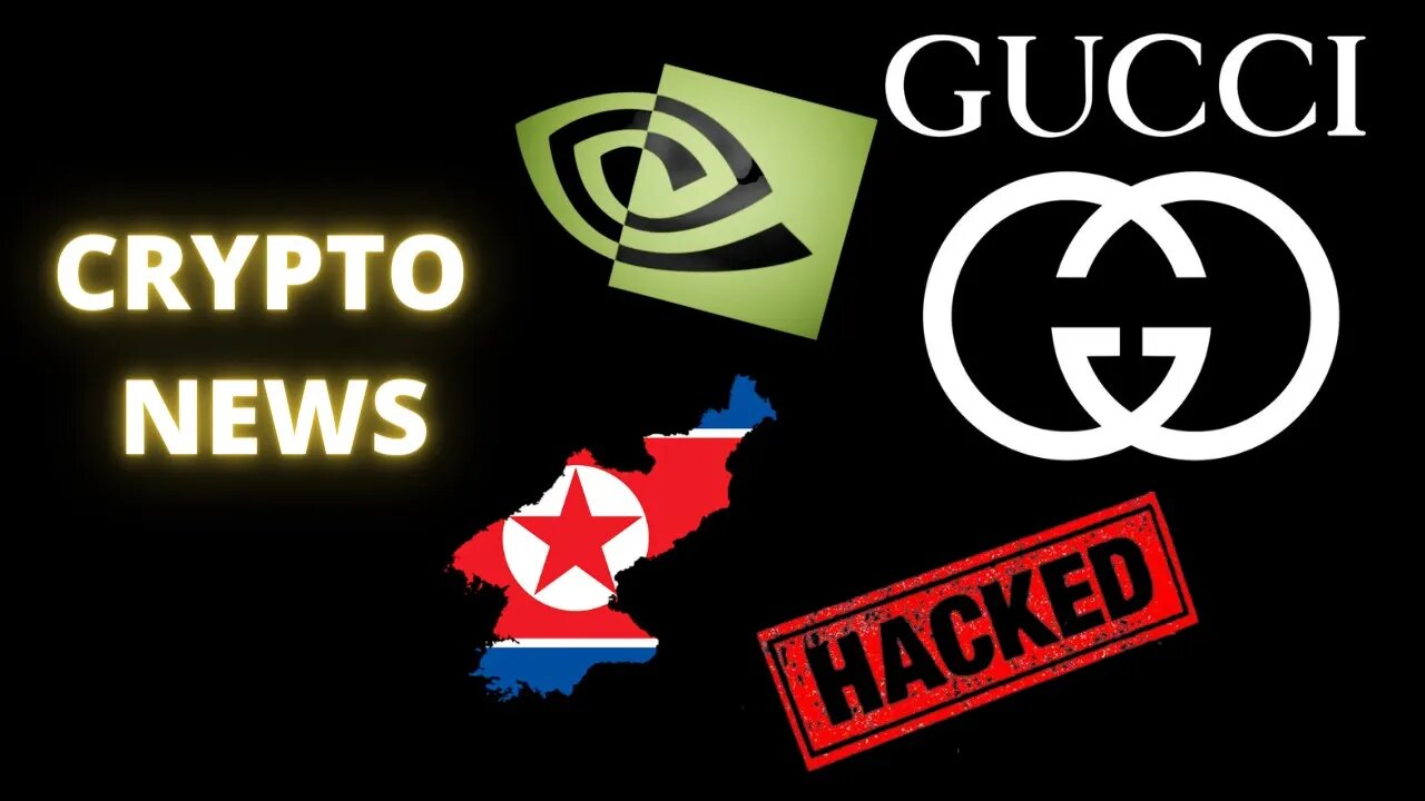 Crypto News NVDA Crypto Mining Profits, North Korea Crypto Sanction, GUCCI Accepts Crypto Payments