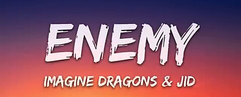Enemy song lyrics