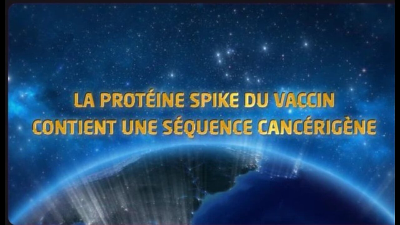 Juan Zaragoza - La protéine spike du vaccin contient une séquence cancérigène