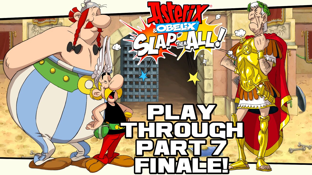 🎮👾🕹 Asterix & Obelix: Slap them All! - Part 7 Finale! - Nintendo Switch Playthrough 🕹👾🎮 😎Benjamillion