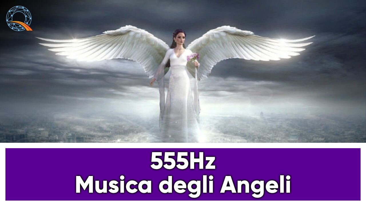 🛡️ ☀️ 555 Hz Musica Angelica di Cambiamento Positivo