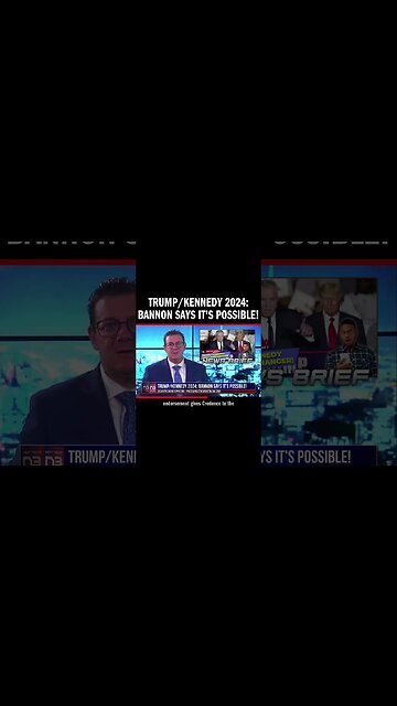 Trump/Kennedy 2024: Bannon Says it's Possible!