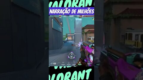 Narração de Milhões // Valorant // Shorts