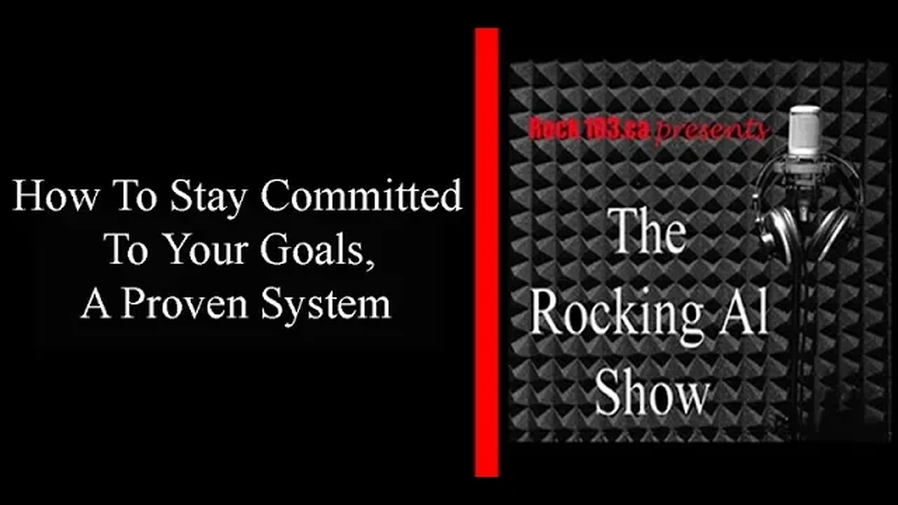 How To Stay Committed To Your Goals. A Proven System