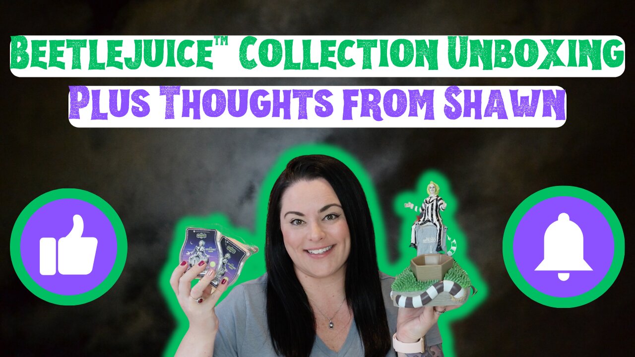 Beetlejuice™ Collection Unboxing | Plus! Thoughts From Shawn