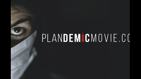 Plandemic 1 – Official Full Movie