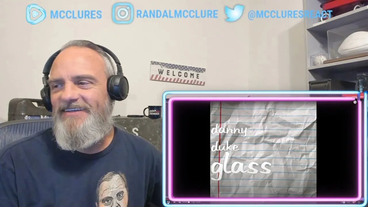 Danny Duke Glass Reaction