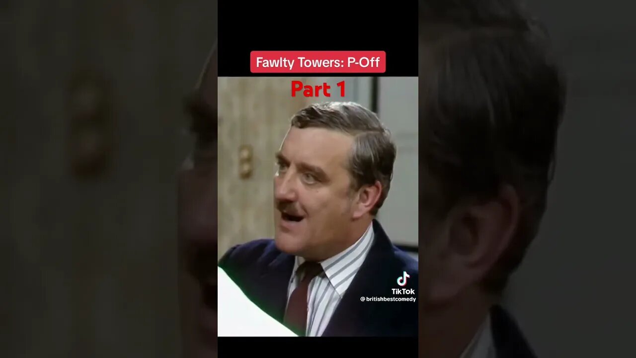 Fawlty Towers P-Off Pt1 #FawltyTowers #Classic #British #Comedy