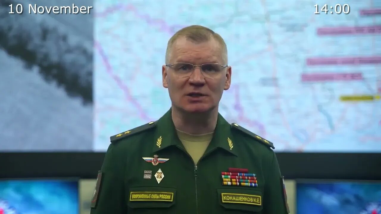 Russia MoD: Report on the progress of the special military operation in Ukraine 10 November 2022