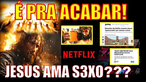 AGORA ACABOU! BLASFÊMIA!!!! JESUS FAZENDO S3XO E USANDO @RM@S / É MEU POVO O FIM CHEGOU!!!!