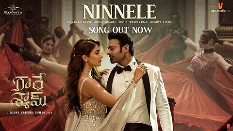 Full Video: Ninnele Song | Radhe Shyam | Prabhas, Pooja Hegde | Justin Prabhakaran | Krishna K