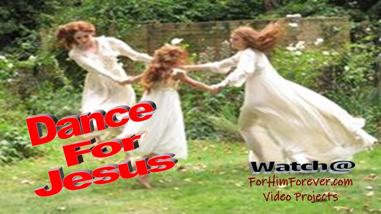 Dance for Jesus