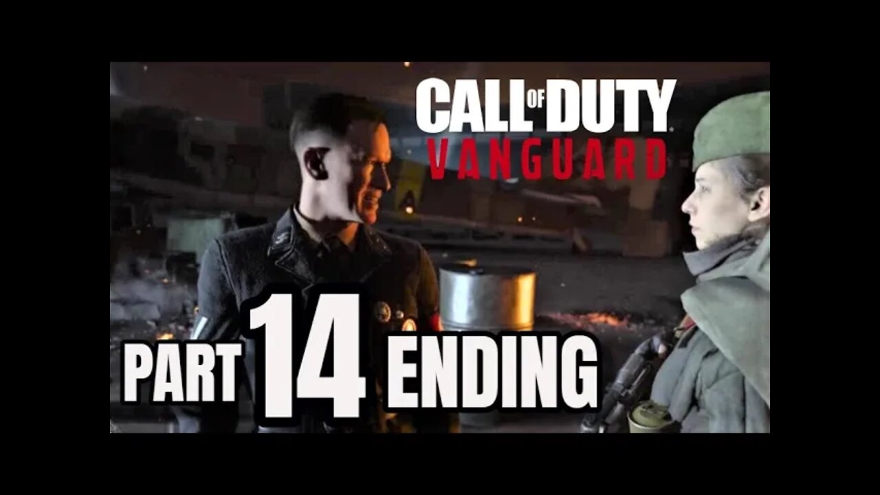 CALL OF DUTY VANGUARD Walkthrough Gameplay Part 14 - THE END (COD Campaign)