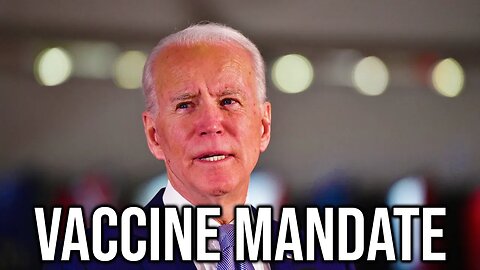 Let's Talk About Biden's New Vaccine Mandates