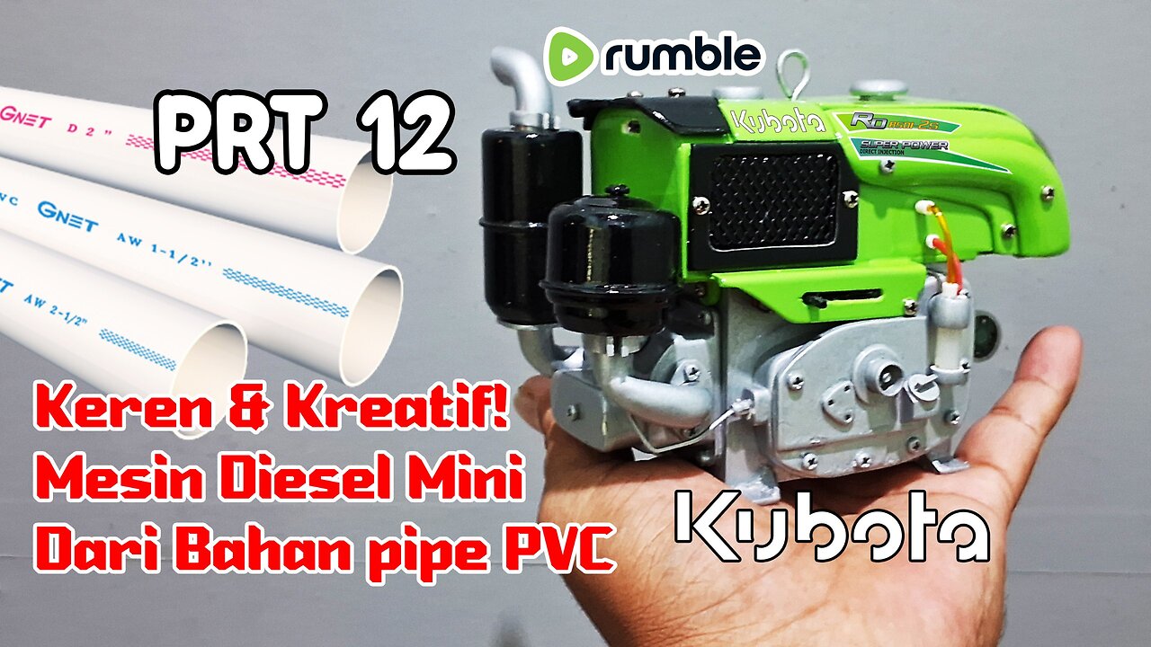 12- Easy Way to Make a Mini Kubota Diesel Engine from PVC Pipe - Creative DIY!