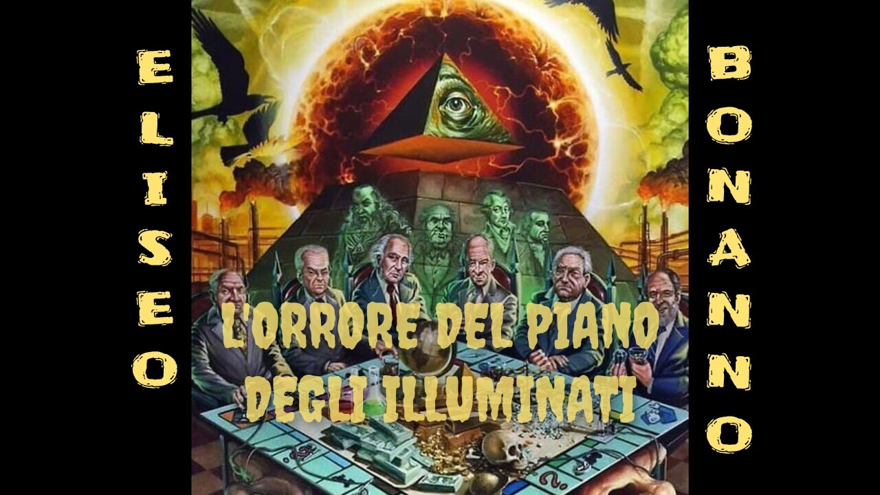 L'ORRORE DEL PIANO DEGLI ILLUMINATI