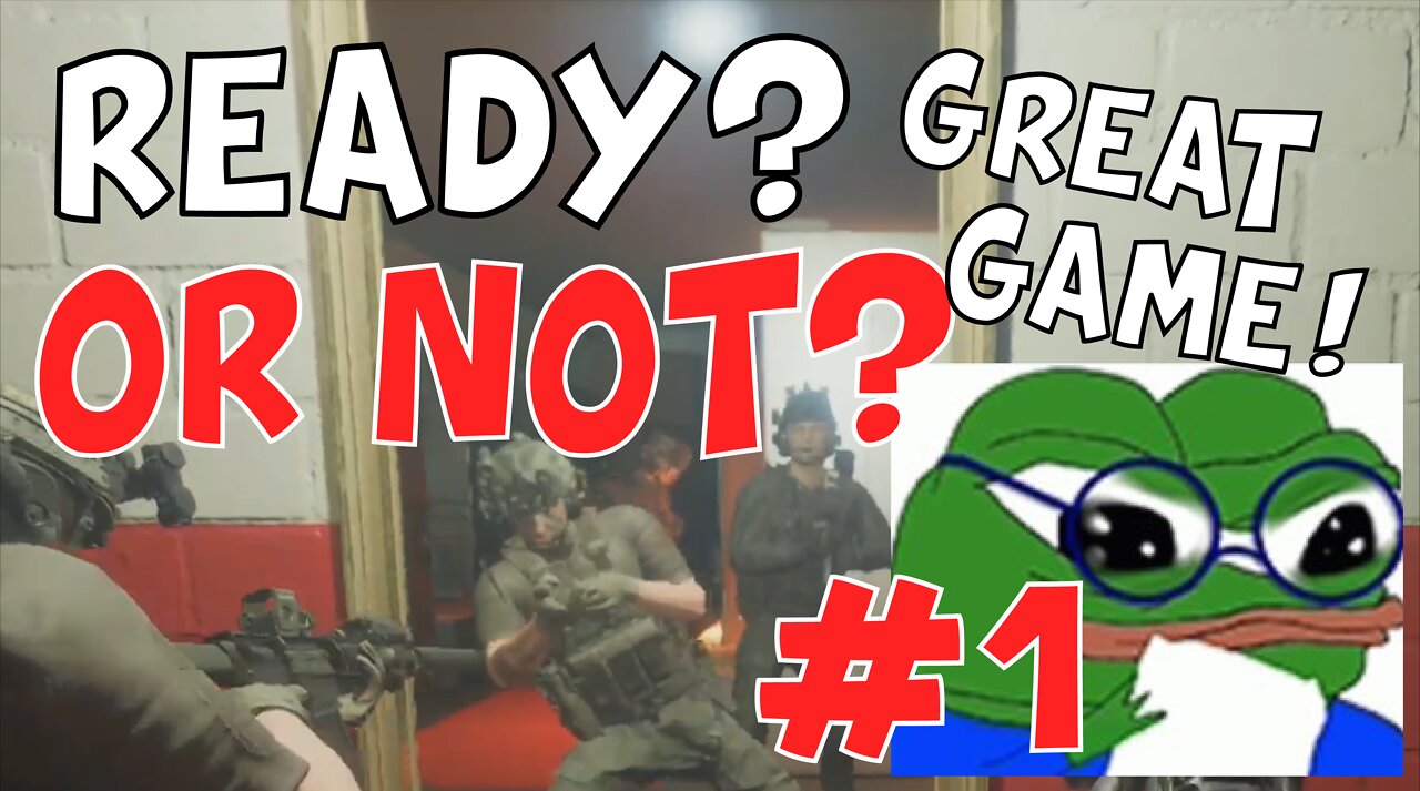 Ready Or Not - Episode 1