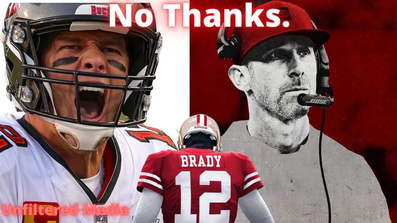 Did 49ers PASS on Tom Brady TWICE!? (Door Closed Forever on Brady to San Fran?)